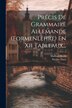 Précis De Grammaire Allemande (formenlehre) En Xii Tableaux. by Mathias Hardt, Paperback | Indigo Chapters