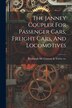 The Janney Coupler For Passenger Cars Freight Cars And Locomotives by Pittsburgh MC Conway & Torley Co, Paperback | Indigo Chapters