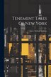 Tenement Tales Of New York by James William Sullivan, Paperback | Indigo Chapters