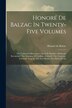 Honoré De Balzac In Twenty-five Volumes, Paperback | Indigo Chapters