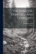 The Spiritual Conflict And Conquest by Juan de Castaniza, Paperback | Indigo Chapters