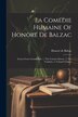 La Comédie Humaine Of Honoré De Balzac, Paperback | Indigo Chapters