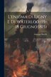 L'enigma Di Ligny E Di Waterloo (15-18 Giugno 1815) by Giuseppe Bustelli, Paperback | Indigo Chapters