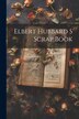 Elbert Hubbard S Scrap Book by Anonymous, Paperback | Indigo Chapters