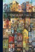 Hengrave Hall by Anonymous, Paperback | Indigo Chapters