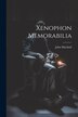 Xenophon Memorabilia by John Marshall, Paperback | Indigo Chapters