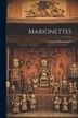 Marionettes by Francis Macnamara, Paperback | Indigo Chapters