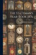 The Stateman's Year-Book 1876 by Federick Martin, Paperback | Indigo Chapters