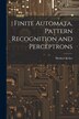 Finite Automata Pattern Recognition and Perceptrons by Herbert Keller, Paperback | Indigo Chapters