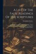 A List Of The False Readings Of The Scriptures by Theophilus Lindsey, Paperback | Indigo Chapters