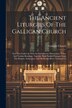 The Ancient Liturgies Of The Gallican Church by Catholic Church, Paperback | Indigo Chapters