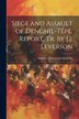 Siege and Assault of Denghil-Tépé Report Tr. by J.J. Leverson by Mikhail Dmitrievich Skobelev, Paperback | Indigo Chapters