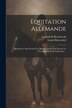Equitation Allemande by Louis Hünersdorf, Paperback | Indigo Chapters