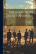 The Architect's Legal Handbook by Edward Jenkins, Paperback | Indigo Chapters