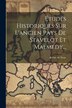 Études Historiques Sur L'ancien Pays De Stavelot Et Malmédy. by Arsène de Noüe, Paperback | Indigo Chapters
