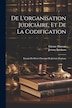 De L'organisation Judiciaire Et De La Codification by Jeremy Bentham, Paperback | Indigo Chapters