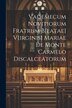 Vademecum Novitiorum Fratrum B[eatae] V[irginis] Mariae De Monte Carmelo Discalceatorum by Anonymous, Paperback | Indigo Chapters