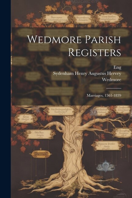 Wedmore Parish Registers by Eng (Parish), Paperback | Indigo Chapters