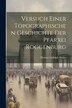 Versuch Einer Topographischen Geschichte Der Pfarrei Roggenburg by Thomas Ludolph Weiler, Paperback | Indigo Chapters