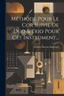 Méthode Pour Le Cor Suivie De Duo & Trio Pour Cet Instrument. by Frédéric-nicolas Duvernoy, Paperback | Indigo Chapters