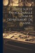 Étude Sur Le Pavage Émaillé Dans Le Département De L'aisne. by Édouard Fleury, Paperback | Indigo Chapters