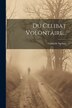 Du Celibat Volontaire. by Gabrielle Suchon, Paperback | Indigo Chapters