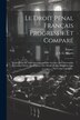 Le Droit Pénal Français Progressif Et Comparé by France