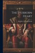 The Stubborn Heart by Frank G Slaughter, Paperback | Indigo Chapters