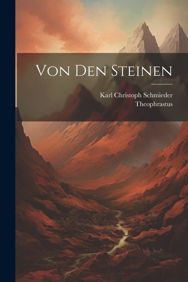 Von Den Steinen by Theophrastus, Paperback | Indigo Chapters