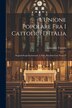 L'Unione Popolare fra i Cattolici D'Italia by Giuseppe Toniolo, Paperback | Indigo Chapters