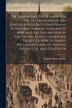 The Responsibility Of Spain for the Destruction Of the United States Battleship Maine in Havana Harbor February 15 1898 and the | Indigo Chapters