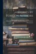 Stories by Foreign Authors by Antonio Fogazzaro Gabriel de Amicis, Paperback | Indigo Chapters