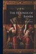 The Hounds of Banba by Daniel Corkery, Paperback | Indigo Chapters