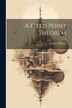 A Fixed Point Theorem by Walter T Kyner, Paperback | Indigo Chapters