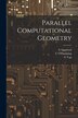 Parallel Computational Geometry by A Aggarwal, Paperback | Indigo Chapters