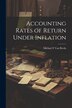 Accounting Rates of Return Under Inflation by Michael F Van Breda, Paperback | Indigo Chapters