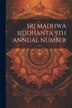 Sri Madhwa Siddhanta 9th Annual Number by Anonymous, Paperback | Indigo Chapters