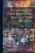Pwechlorates Their Properties Manufacture And Uses by Joseph C Schumacher, Paperback | Indigo Chapters