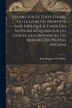 Etudes Sur Le Texte D'isaïe Ou Le Livre Du Prophète Isaïe Expliqué À L'aide Des Notions Acquises Sur Les Usages Les Croyances Les | Indigo Chapters