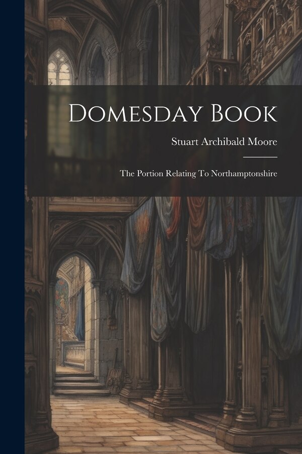 Domesday Book by Stuart Archibald Moore, Paperback | Indigo Chapters