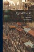 Quatrains by Omar Khayyam, Paperback | Indigo Chapters