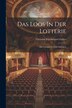 Das Loos In Der Lotterie by Christian Fürchtegott Gellert, Paperback | Indigo Chapters