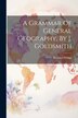A Grammar Of General Geography By J. Goldsmith by Richard Phillips (Sir ), Paperback | Indigo Chapters