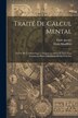 Traité De Calcul Mental by Henri Mondeux, Paperback | Indigo Chapters