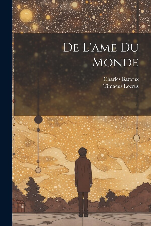 De L'ame Du Monde by Timaeus Locrus, Paperback | Indigo Chapters