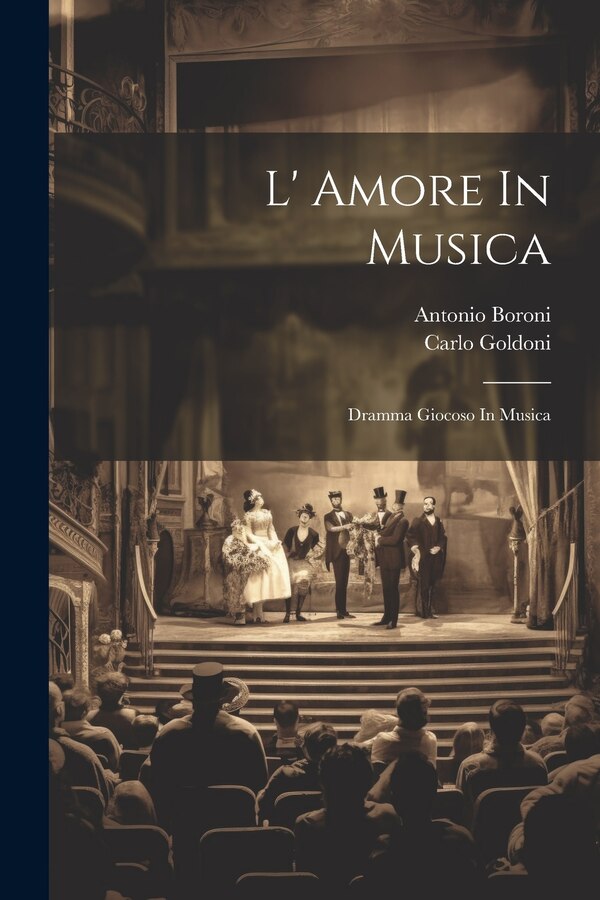 L' Amore In Musica by Antonio Boroni, Paperback | Indigo Chapters