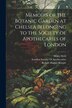 Memoirs of the Botanic Garden at Chelsea Belonging to the Society of Apothecaries of London by Robert Hunter Semple, Paperback | Indigo Chapters