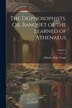 The Deipnosophists Or Banquet of the Learned of Athenaeus; Volume 2 by Charles Duke Yonge, Paperback | Indigo Chapters