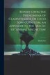 Report Upon the Phenomena of Clairvoyance Or Lucid Somnambulism an Appendix to the 3Rd Ed. of 'animal Magnetism' by Edwin Lee, Paperback