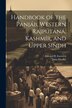 Handbook of the Panjáb Western Rajpútáná Kashmír and Upper Sindh by Edward B Eastwick, Paperback | Indigo Chapters